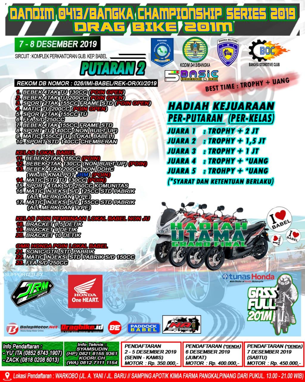 Agenda Balap: Putaran ke-2 Dandim 0413 Drag Bike Bangka Belitung Championship Digelar 7-8 Desember 2019